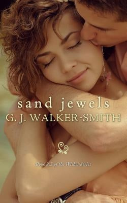 Sand Jewels by Walker-Smith, G. J.