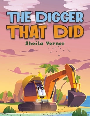 The Digger That Did by Verner, Sheila