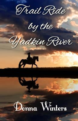 Trail Ride by the Yadkin River by Winters, Donna