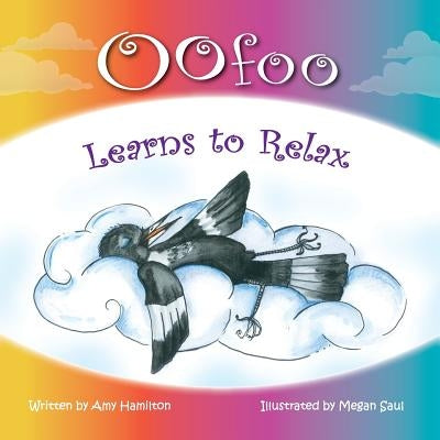 Oofoo Learns to Relax by Hamilton, Amy