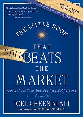 The Little Book That Still Beats the Market by Greenblatt, Joel