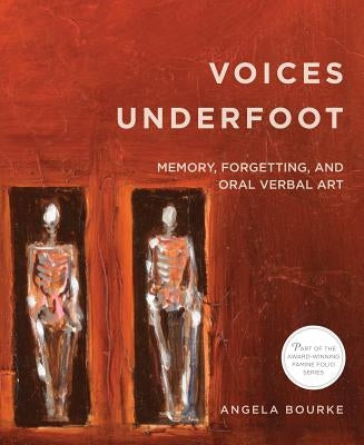 Voices Underfoot by Bourke, Angela