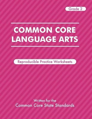 Common Core Language Arts Grade 2 by Forbes, Lindsay
