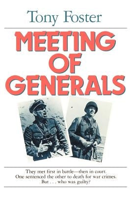 Meeting of Generals by Foster, Tony