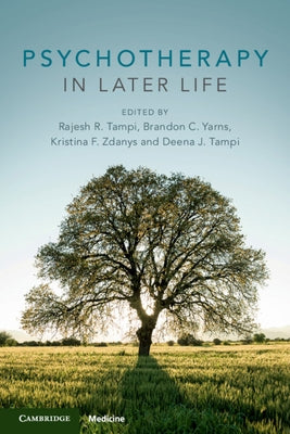 Psychotherapy in Later Life by Tampi, Rajesh R.