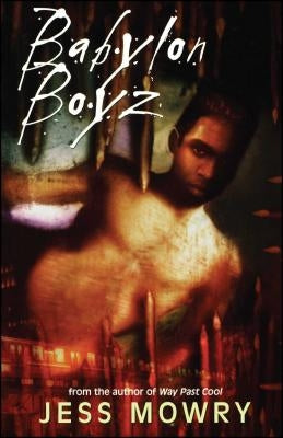 Babylon Boyz by Mowry, Jess