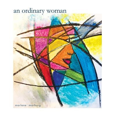 An ordinary woman by Marburg, Marlene