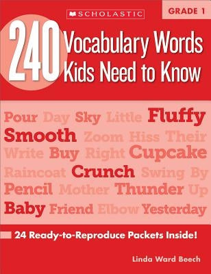 240 Vocabulary Words Kids Need to Know: Grade 1: 24 Ready-To-Reproduce ...