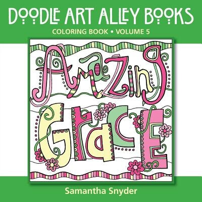 Amazing Grace: Coloring Book by Snyder, Samantha