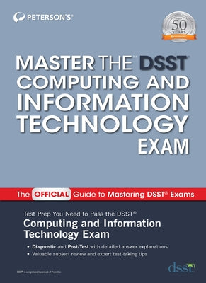 Master the Dsst Computing and Information Technology by Peterson's