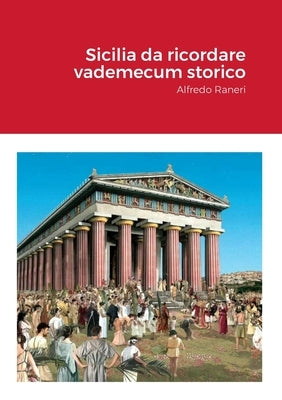 Sicilia da ricordare Vademecum storico: Alfredo Raneri by Raneri, Alfredo