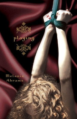 Playing by Abrams, Melanie