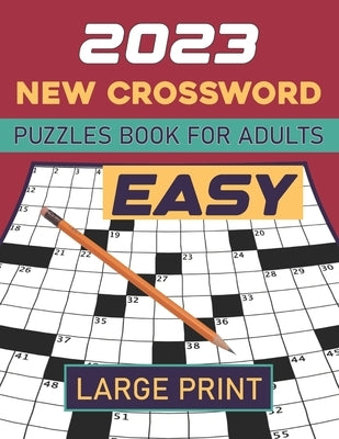 2023 New Easy Crossword Puzzles Book for Adults Large Print by Correa, Vicky A.