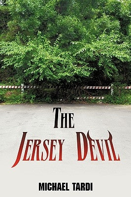 The Jersey Devil by Tardi, Michael