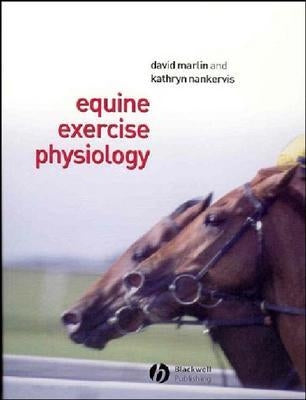 Equine Exercise Physiology by Marlin, David