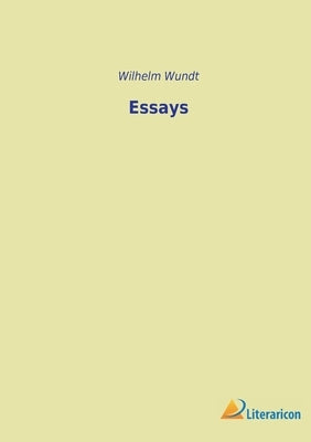 Essays by Wundt, Wilhelm