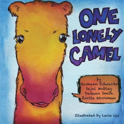 One Lonely Camel by Edwards, Rashaan