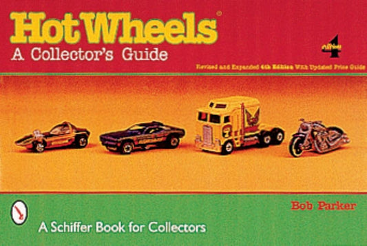 Hot Wheels(r): A Collector's Guide by Parker, Bob