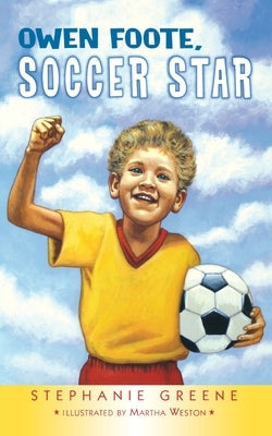 Owen Foote, Soccer Star by Greene, Stephanie