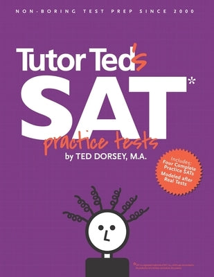 Tutor Ted's SAT Practice Tests by Marion, Martha