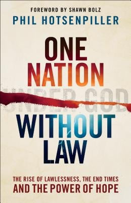 One Nation without Law by Hotsenpiller, Phil