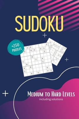 Sudoku Book for Adults: 250+ Ambitious Puzzles Medium to Hard With Solutions Vol. 1 by Publishing, 1337