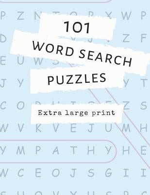 101 Word Search Puzzles: Extra Large Print by Pickles, Pretty