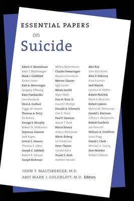 Essential Papers on Suicide by Maltsberger, John T.