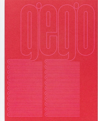 Gego: Measuring Infinity by Goldschmidt, Gertrud