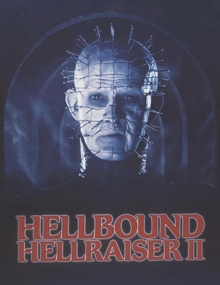 Hellbound: Hellraiser Ii by Mahmood, Howard