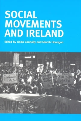 Social Movements and Ireland by Connolly, Linda
