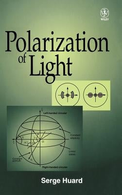 Polarization of Light by Huard, Serge