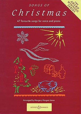 Songs of Christmas: 47 Favourite Songs by Margery Hargest Jones