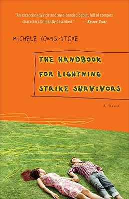 The Handbook for Lightning Strike Survivors by Young-Stone, Michele