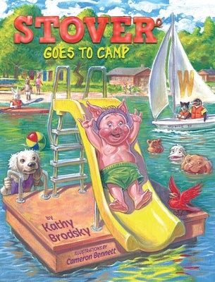 Stover Goes to Camp by Brodsky, Kathy