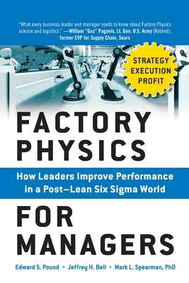 Factory Physics for Managers (Pb) by Pound, Edward