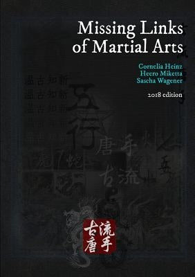 Missing Links of Martial Arts by Miketta, Heero