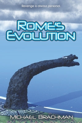 Rome's Evolution by Brachman, Bruce
