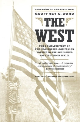 The West by Ward, Geoffrey C.