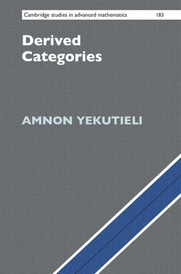 Derived Categories by Yekutieli, Amnon