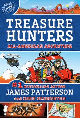 Treasure Hunters: All-American Adventure by Patterson, James
