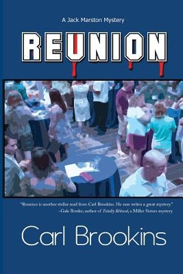 Reunion: A Jack Marston Mystery by Brookins, Carl