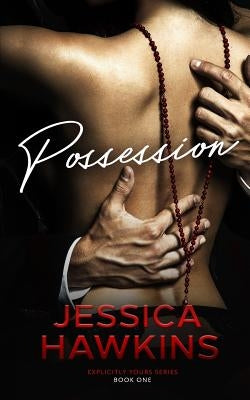 Possession by Hawkins, Jessica