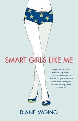 Smart Girls Like Me by Vadino, Diane