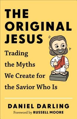 Original Jesus by Darling, Daniel