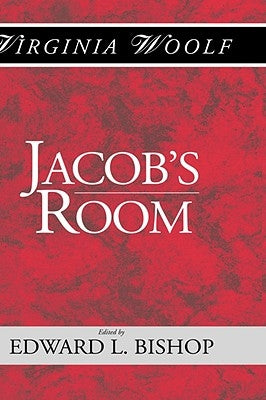 Jacob's Room: The Shakespeare Head Press Editon of Virgina Woolf by Woolf, Virginia