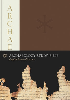 ESV Archaeology Study Bible by Adams, David L.