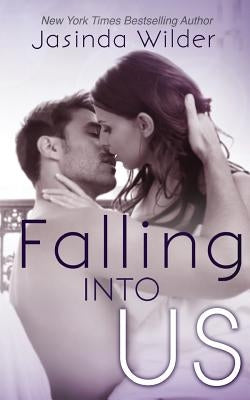 Falling Into Us by Wilder, Jasinda