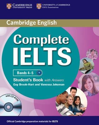 Complete Ielts Bands 4-5 Student's Pack (Student's Book with Answers and Class Audio CDs (2)) [With CDROM] by Brook-Hart, Guy