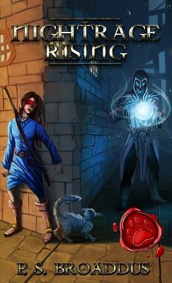 Nightrage Rising by Broaddus, P. S.